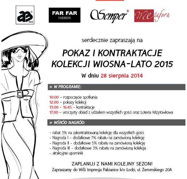 Zaproszenie – Polscy Producenci Odzieży Damskiej : AB Nahlik, Con Duo, Far Far, Just Style, Kate, Kumi, Metafora, Semper