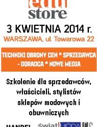 SZKOLENIE: Edu Store – już 3 kwietnia w Warszawie