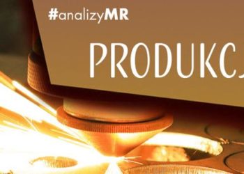 Produkcja przemysłowa, ceny w przemyśle i budownictwie w maju 2020 r. – komentarz MR do danych GUS